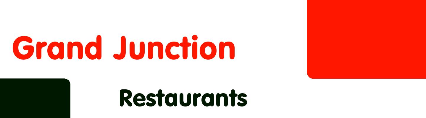 Best restaurants in Grand Junction - Rating & Reviews